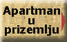 Apartman u prizemlju